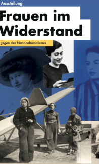 Ausstellung Frauen im Widerstand