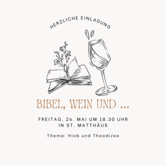 Bibel, Wein und... im Mai